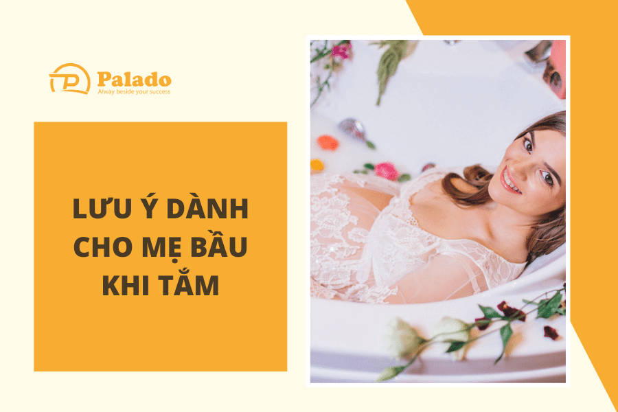 Mẹ bầu cần lưu ý điều gì khi tắm để không ảnh hưởng đến em bé (3) Không nên tắm bồn