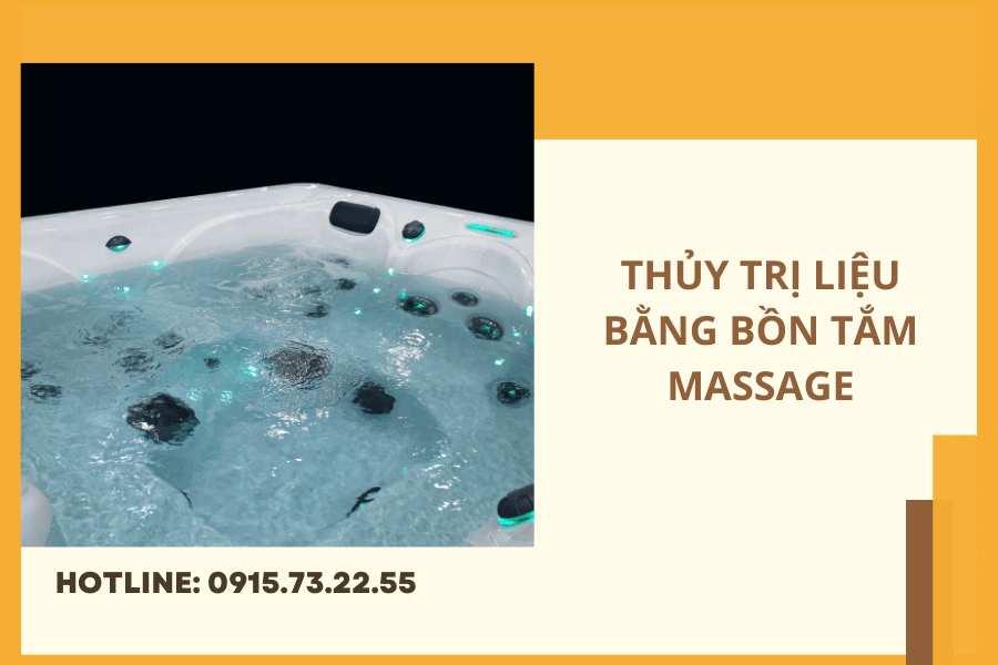 Phương pháp thủy trị liệu bằng bồn tắm massage (4) Thủy trị liệu bằng bồn tắm thủy lực massage tại Palado