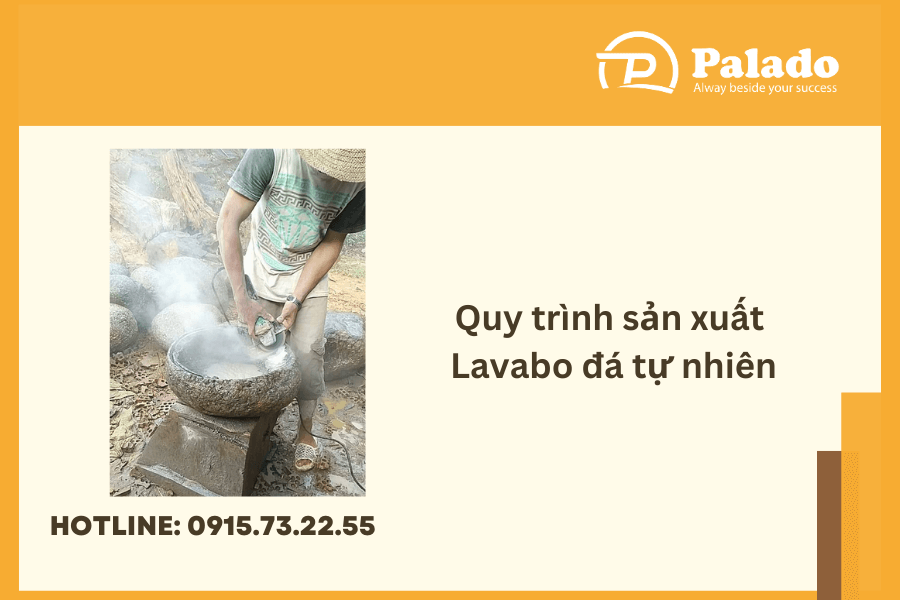 Quy tr&igrave;nh sản xuất LAVABO đ&aacute; tự nhi&ecirc;n (1)