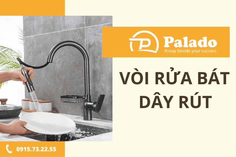 Tính năng vượt trội của vòi rửa bát dây rút Tính năng vượt trội