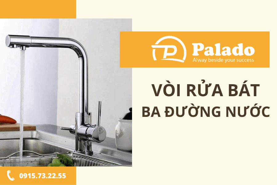 Vòi rửa bát 3 đường nước là gì Vòi rửa bát 3 đường nước là gì