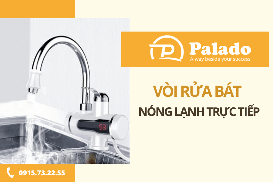 Vòi rửa bát nóng lạnh trực tiếp là gì Vòi rửa bát nóng lạnh trực tiếp là gì