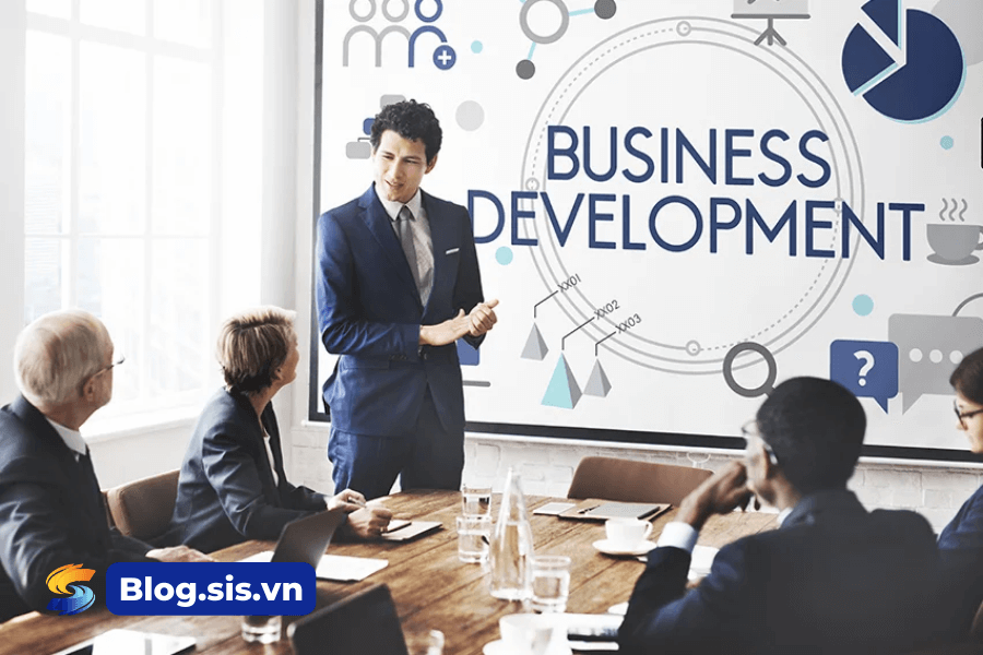 Business Development là gì? Tất tần tật thông tin về Business Development