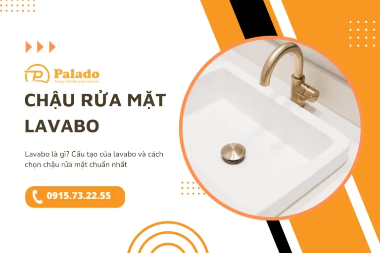 Lavabo là gì? Cấu tạo của lavabo