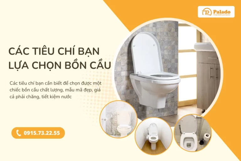 Tiêu chí chọn bồn cầu mà bạn cần biết