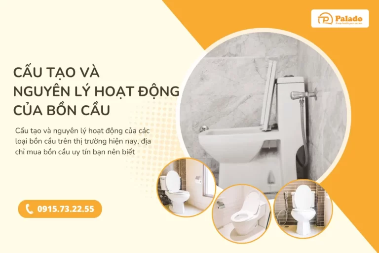 Cấu tạo và nguyên lý hoạt động của bồn cầu