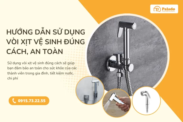 Hướng dẫn sử dụng vòi xịt vệ sinh đúng cách, an toàn