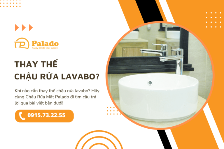 Khi nào cần thay thế chậu rửa lavabo?