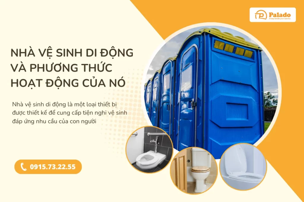 Nhà vệ sinh di động và phương thức hoạt động của nó