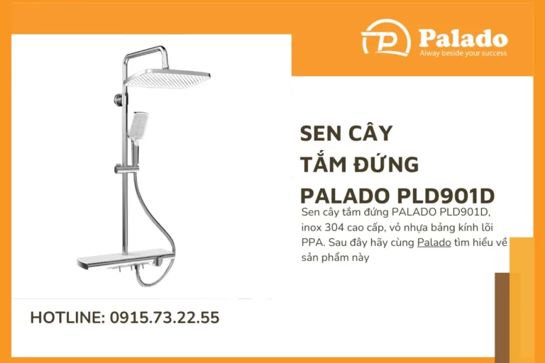 Sen cây tắm đứng PALADO PLD901D