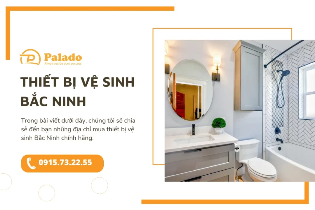 Những địa chỉ mua thiết bị vệ sinh Bắc Ninh uy tín, chất lượng