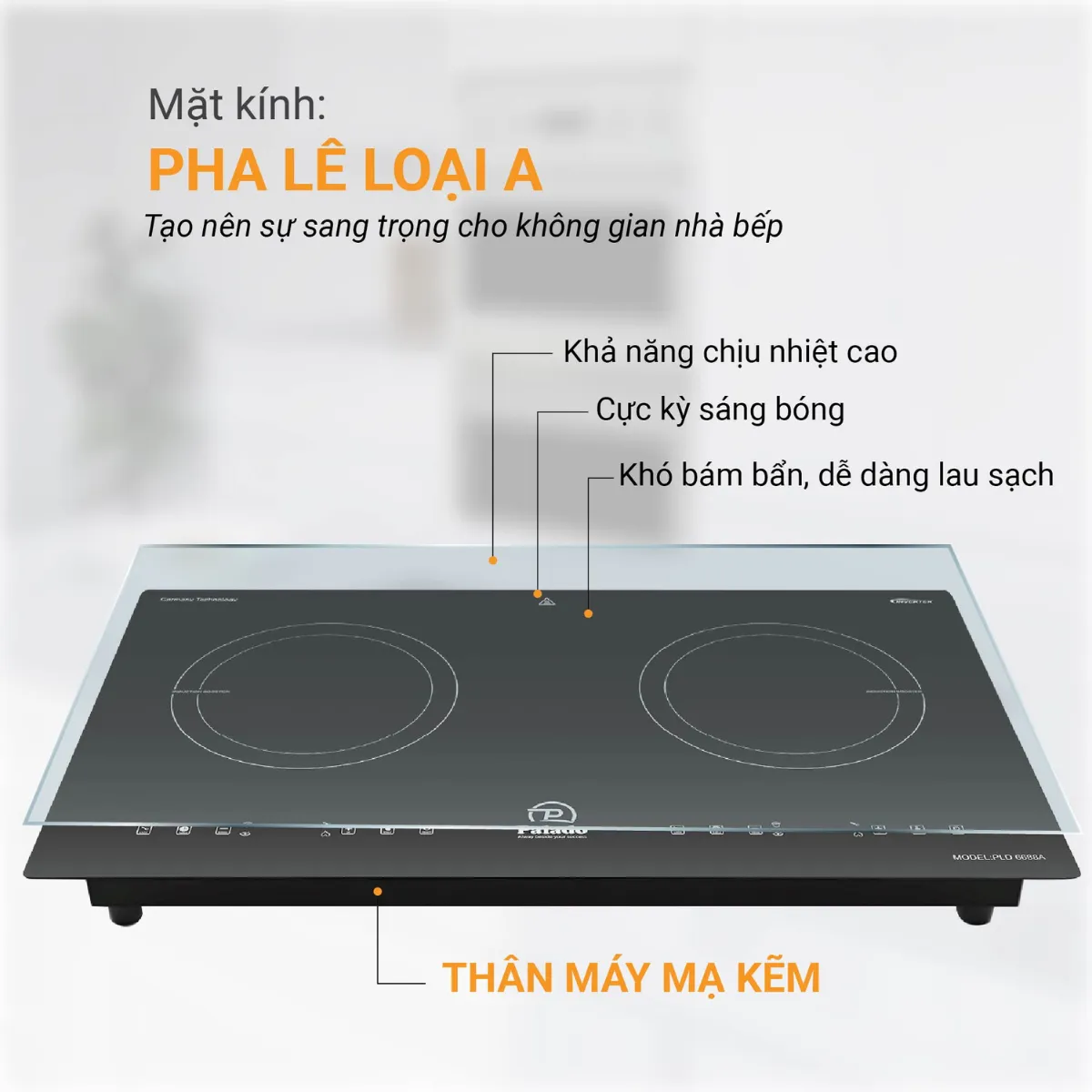 Chất liệu của Bếp từ 2 vùng nấu Palado PLD6688A