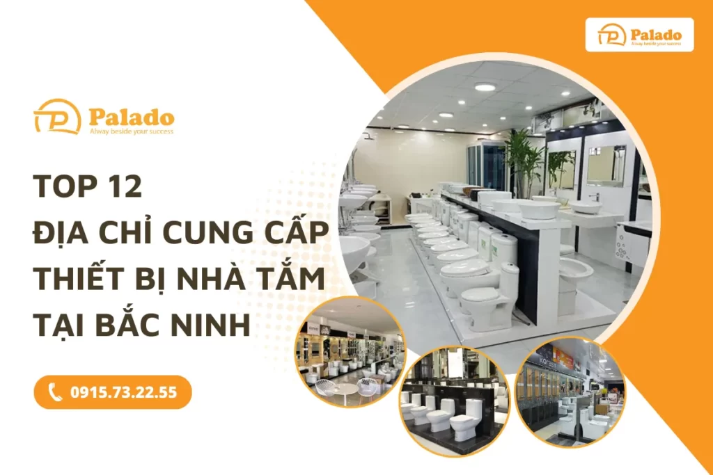 Top 12 địa chỉ cung cấp thiết bị nhà tắm uy tín tại Bắc Ninh_1