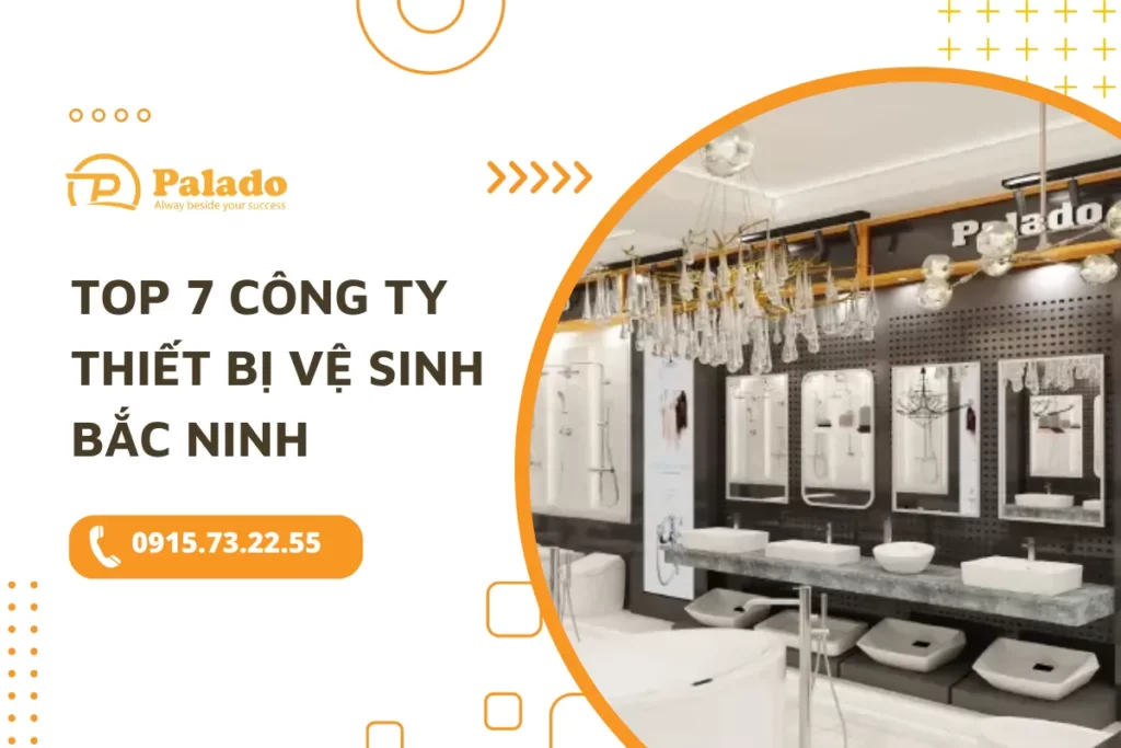Top 7 công ty thiết bị vệ sinh uy tín ở Bắc Ninh