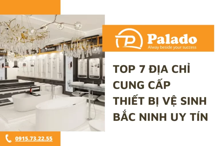 Top 7 showroom Thiết bị vệ sinh Bắc Ninh uy tín