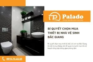 Bí quyết chọn mua thiết bị nhà vệ sinh Bắc Giang