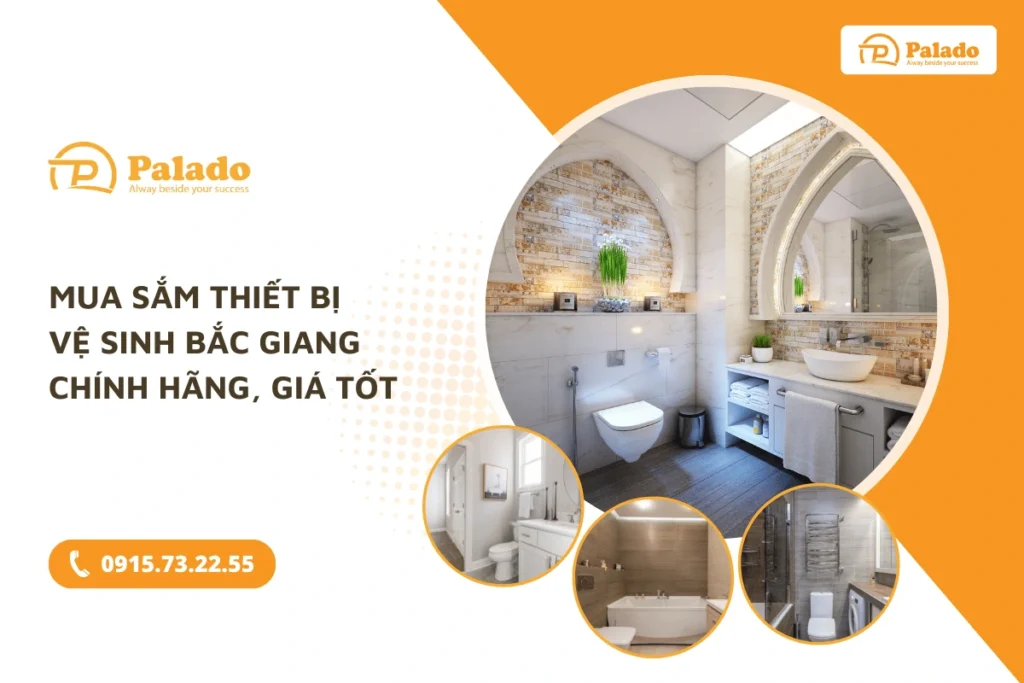 Mua sắm thiết bị vệ sinh Bắc Giang chính hãng, giá tốt