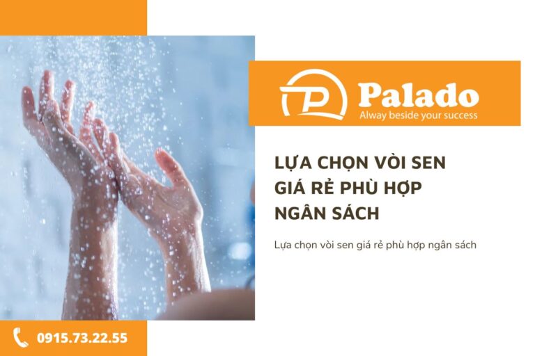 Lựa chọn vòi sen giá rẻ phù hợp ngân sách