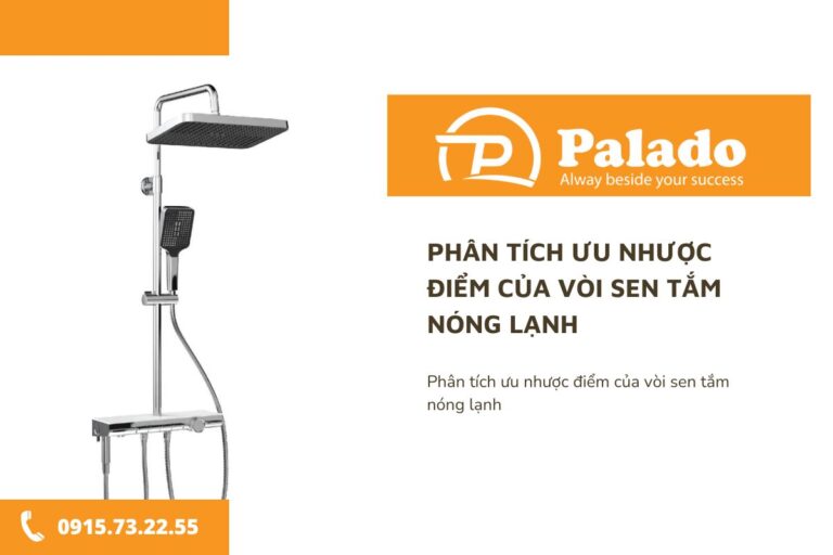 Phân tích ưu nhược điểm của vòi sen tắm nóng lạnh