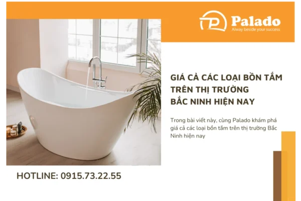 Giá cả các loại bồn tắm trên thị trường Bắc Ninh hiện nay