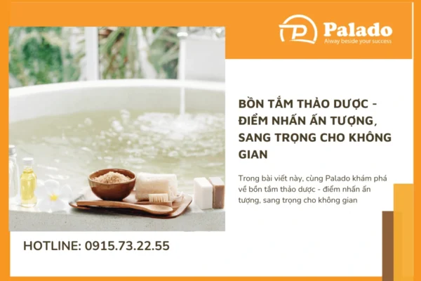 Bồn tắm thảo dược điểm nhấn ấn tượng, sang trọng cho không gian