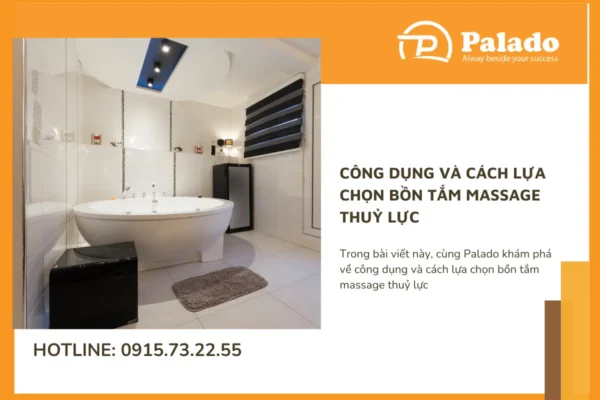 Công dụng và cách lựa chọn bồn tắm massage thuỷ lực