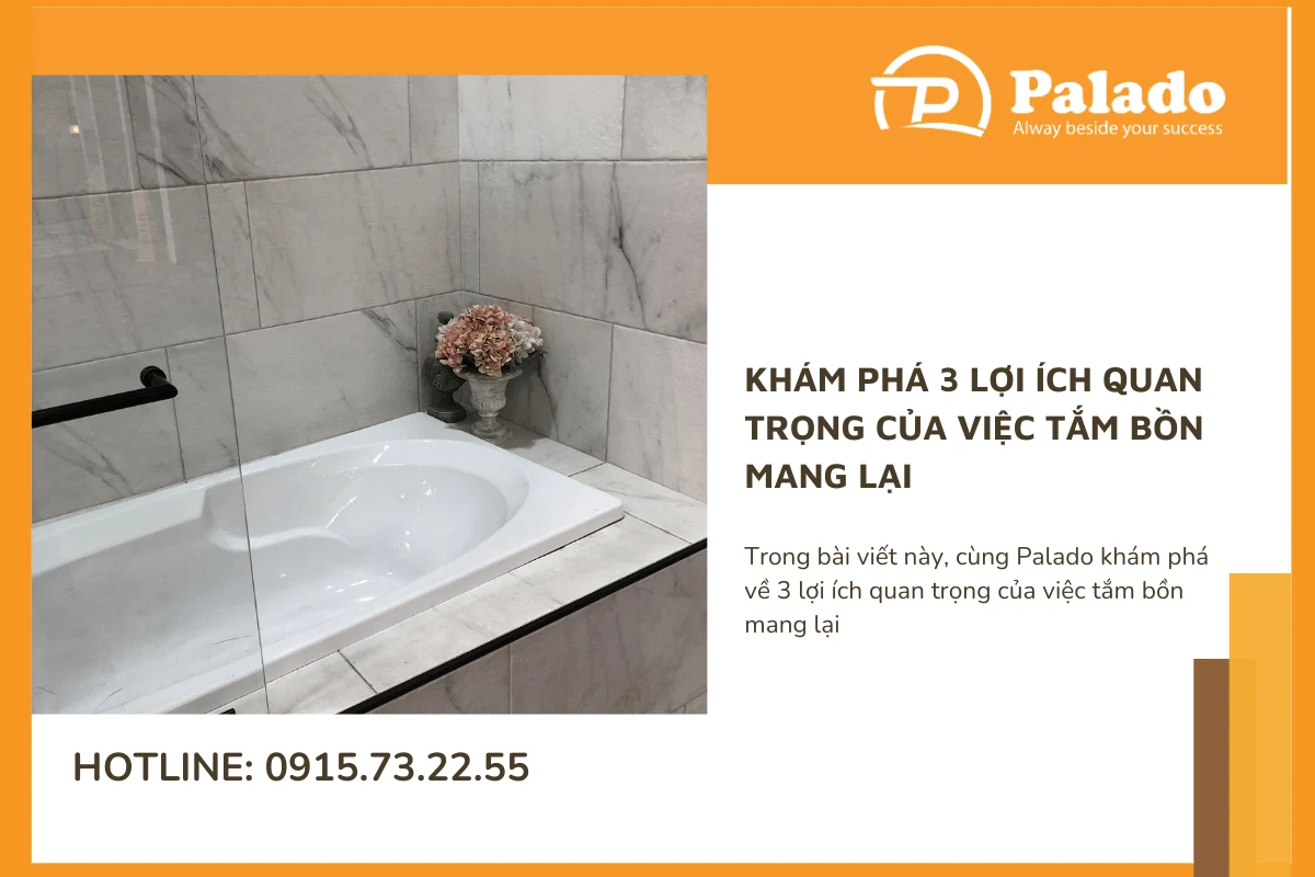 Khám phá 3 lợi ích quan trọng của việc tắm bồn mang lại