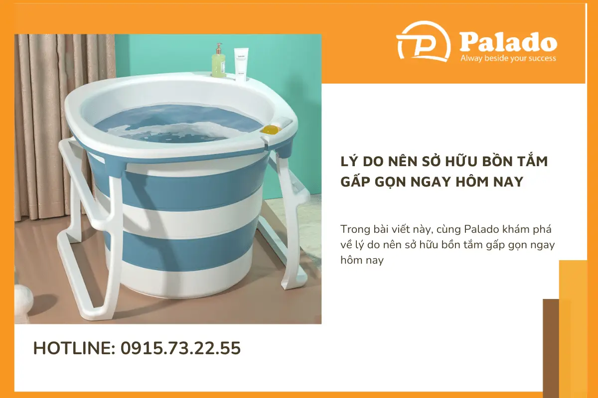 Lý do nên sở hữu bồn tắm gấp gọn ngay hôm nay