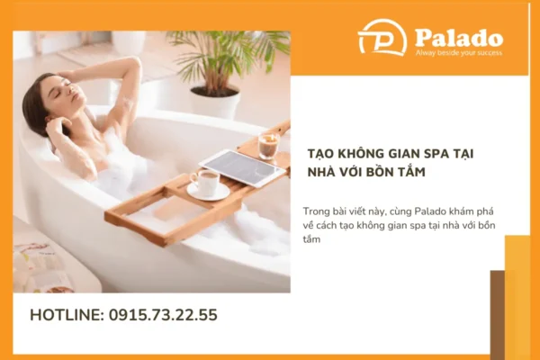 Tạo không gian spa tại nhà với bồn tắm