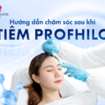 Hướng dẫn chăm sóc sau khi tiêm Profhilo
