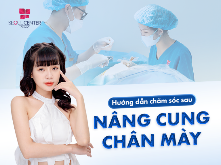 Hướng dẫn chăm sóc sau nâng cung chân mày