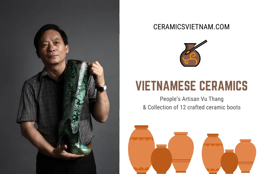 People’s Artisan Vu Thang & his collection of 12 crafted ceramic boots_2