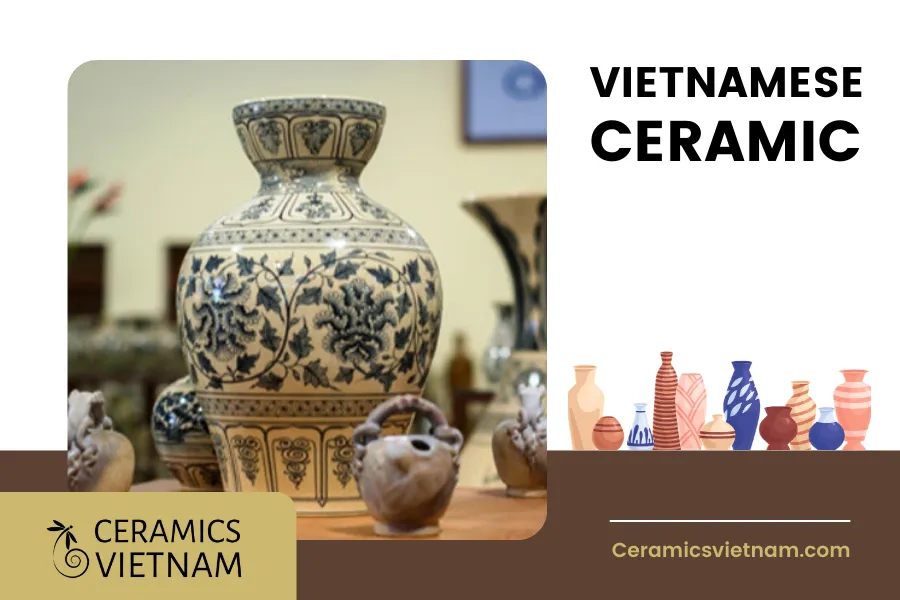 The historical journey of Vietnamese ceramics