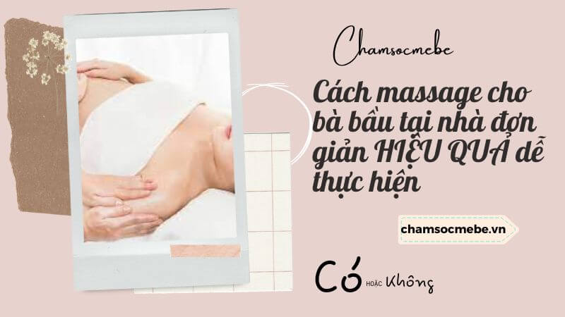 chamsocmebe.vn - chamsocmebe.vn - Cách massage cho bà bầu tại nhà đơn giản HIỆU QUẢ dễ thực hiện