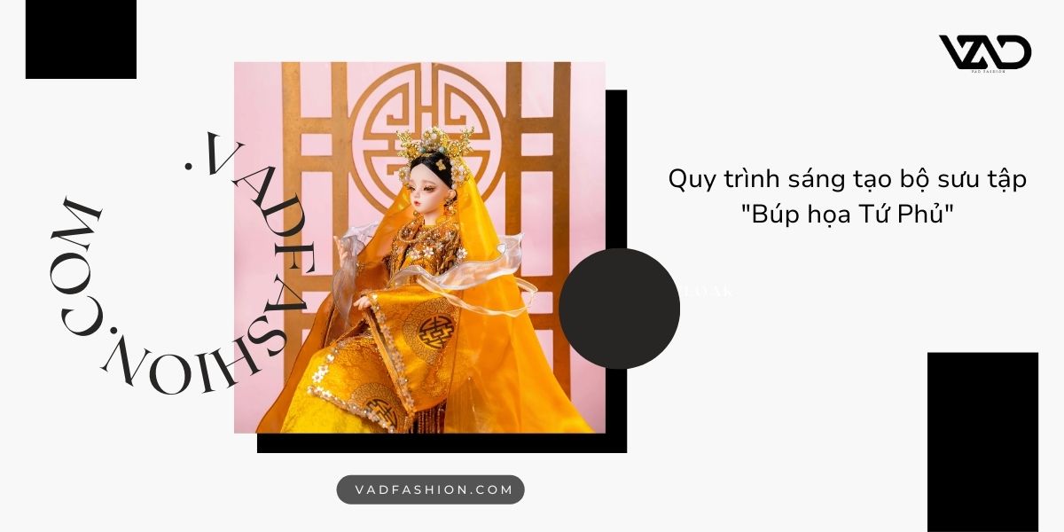 NTK Vân Anh Scarlet và hành trình tạo nên bộ sưu tập Búp họa Tứ Phủ