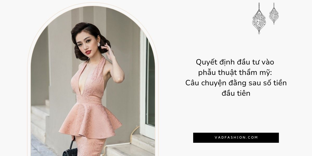 Đầu tư cho ngoại hình - Câu chuyện của NTK Vân Anh Scarlet