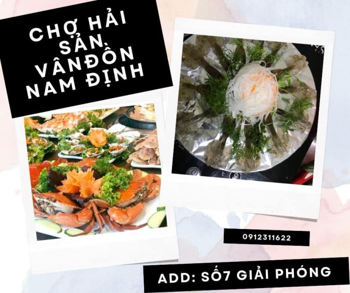 Cho hai san tuoi ngon gia ca hop ly tai Nam Dinh Cho Hai San Van Don Nam Dinh 098 487 35 61