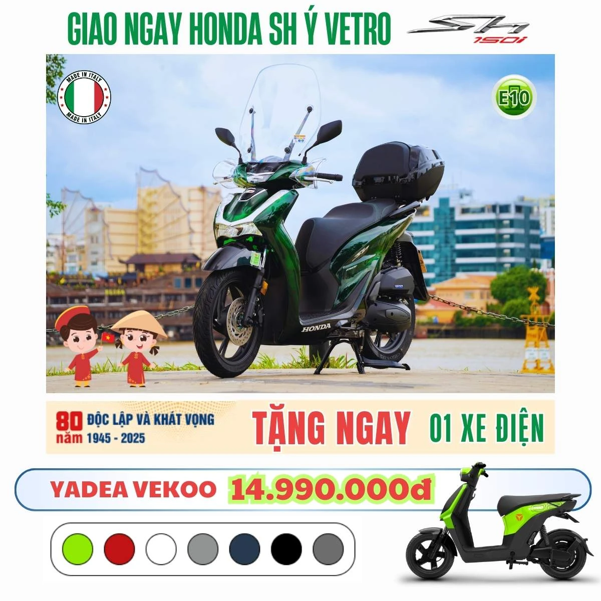 Honda SH Ý Vetro 150i – khuyến mãi đặc biệt nhân dịp đất nước thống nhất