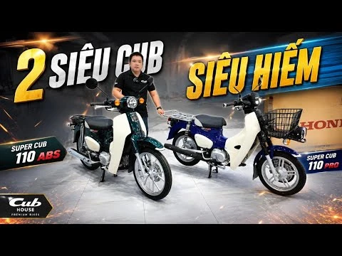 Hàng hiếm Super Cub 110 ABS & Cub 110 Pro sắp cháy hàng