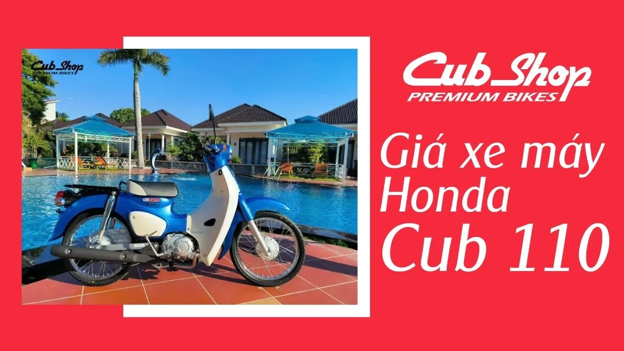 Giá xe máy Honda Cub 110