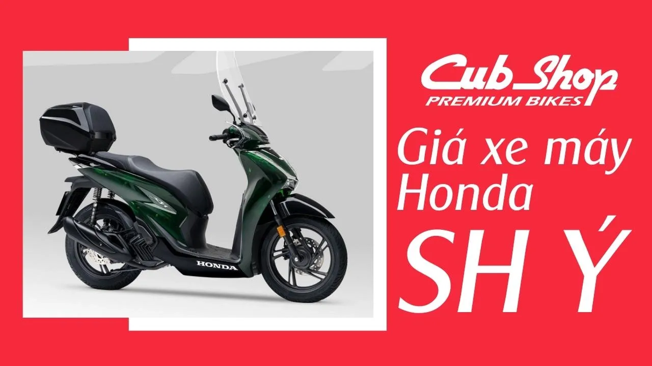Giá xe máy Honda SH Ý