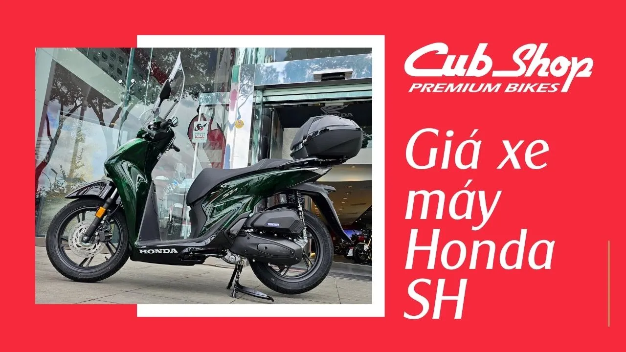 Giá xe Honda SH