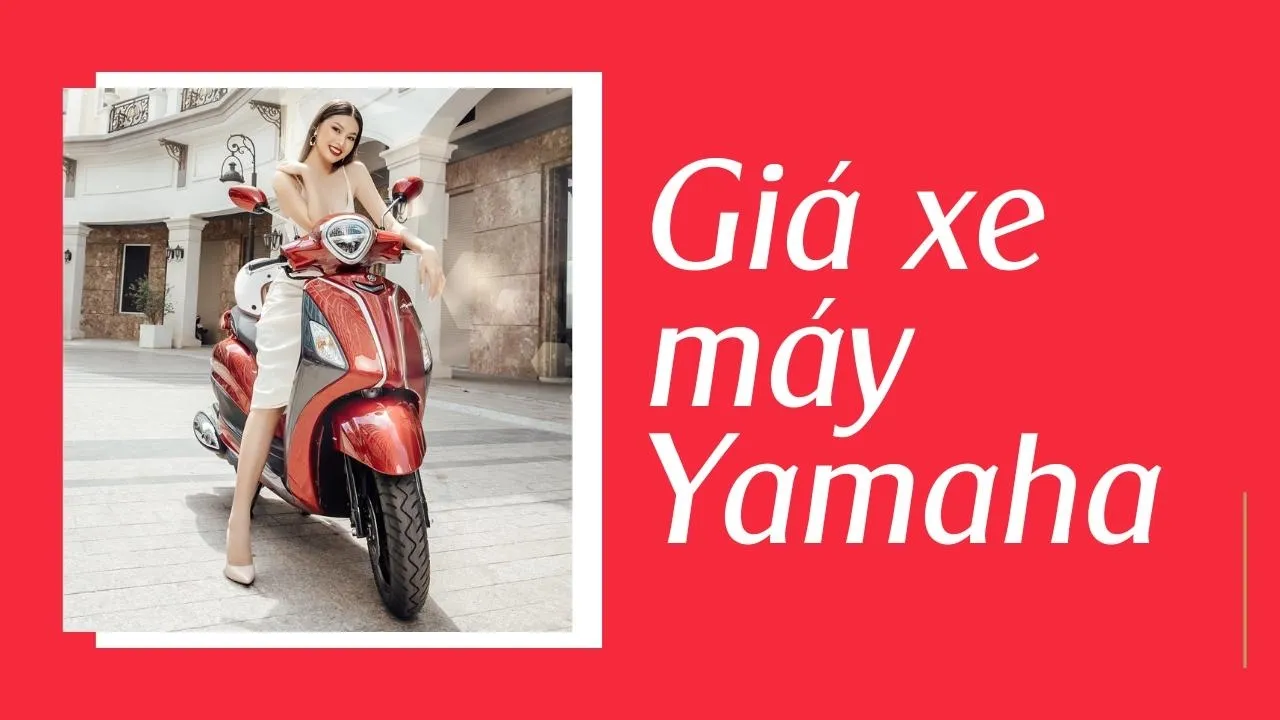 Giá xe máy Yamaha
