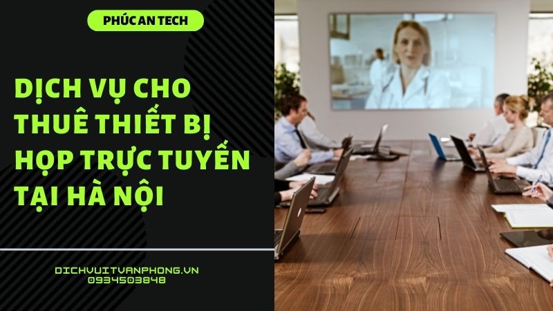 cho thuê thiết bị họp trực tuyến