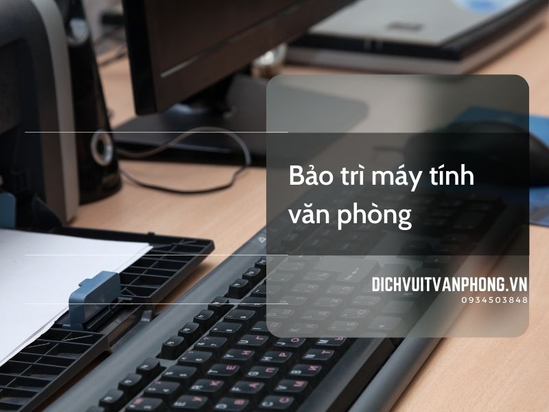 Dịch vụ bảo trì máy tính định kỳ tại Hà Nội