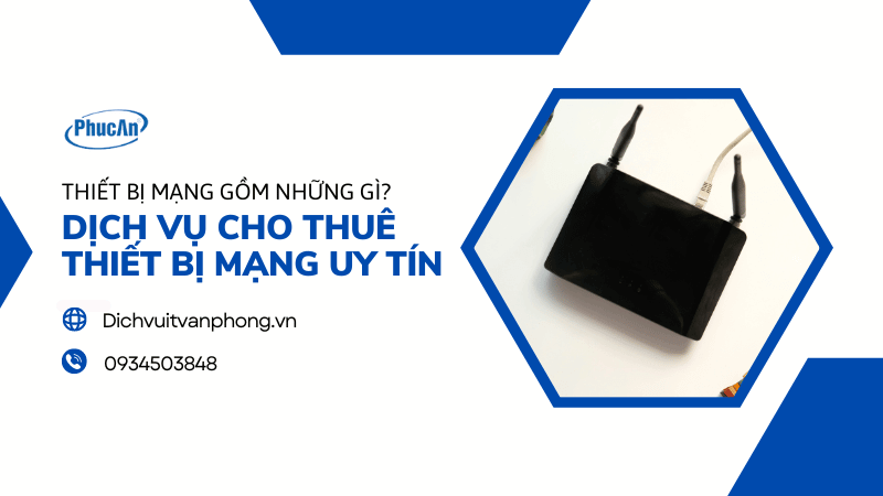 Lợi ích khi sử dụng dịch vụ cho thuê thiết bị mạng