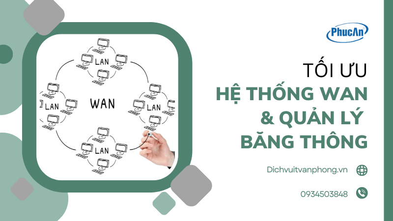 Tối ưu hệ thống WAN: Wan Optimization