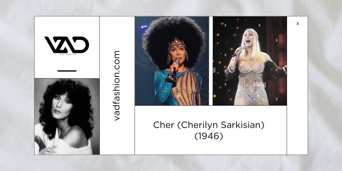 Cher (Cherilyn Sarkisian) - VAD Fashion