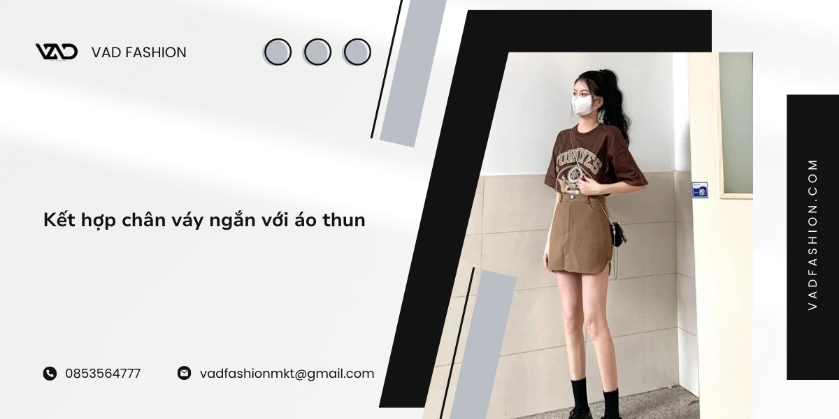 Phối đồ chân váy ngắn: Trẻ trung, thanh lịch cho mọi mùa