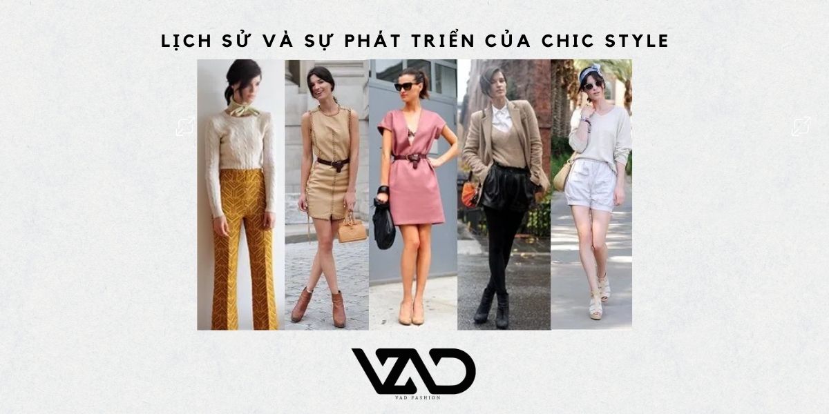 Chic style: Phong cách thời trang thanh lịch và sang trọng